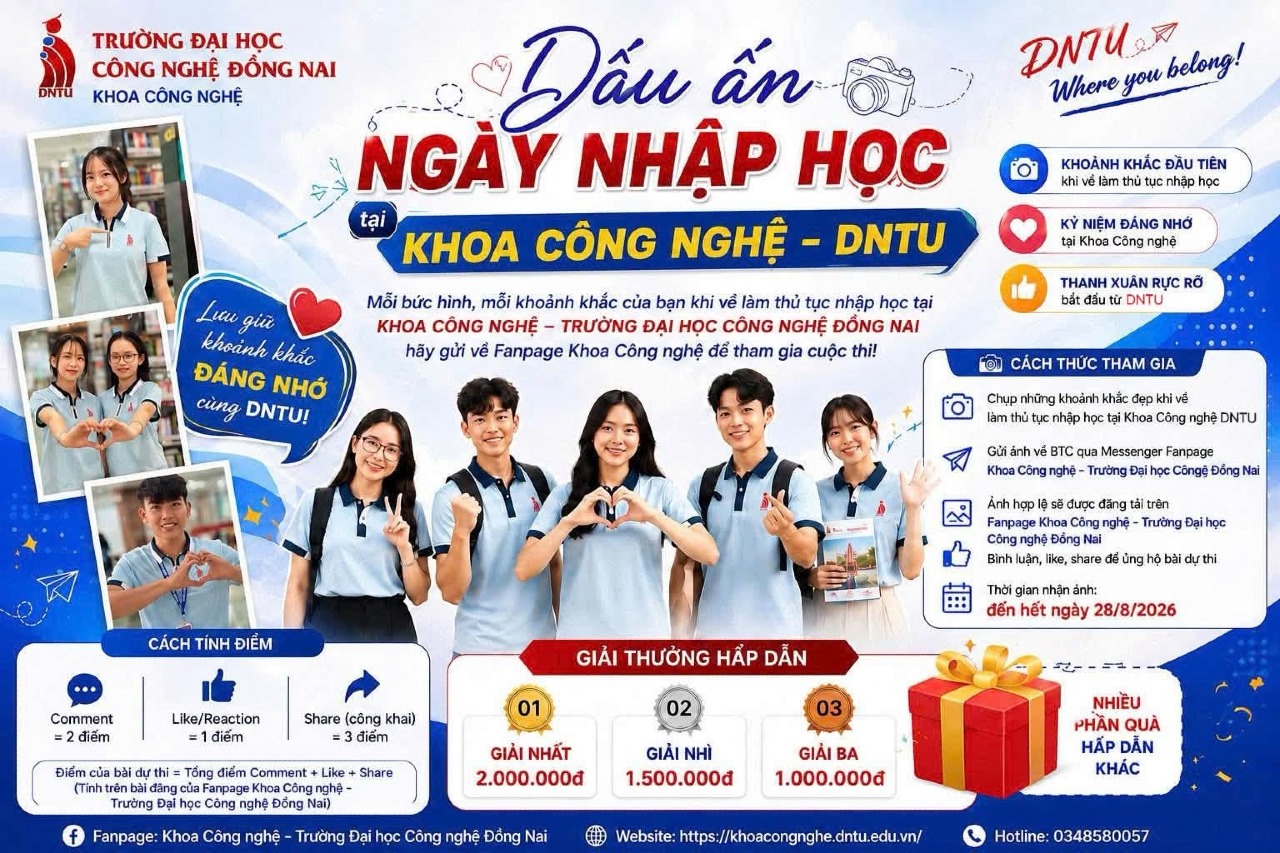Cuộc thi ảnh đẹp Tân sinh viên K22: "K22 – Tôi đã chọn Khoa Công nghệ DNTU"